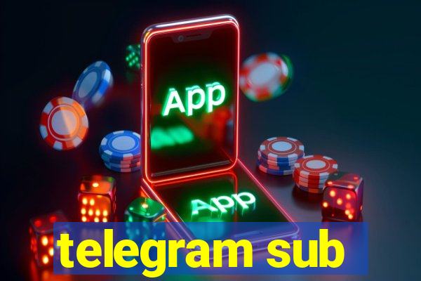 telegram sub